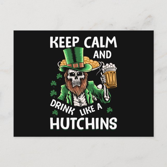 Behalt Ruhe und Trinken wie Hutchins St Patricks D Postkarte (Vorderseite)