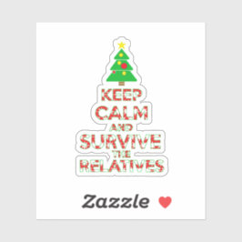 Behalt Ruhe und Überleben der Verwandten Aufkleber