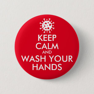 Behalt Ruhe und wasche deine Hände Coronavirus Button