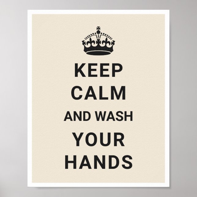 Behalt Ruhe und wasche dir die Hände Coronavirus C Poster (Vorne)