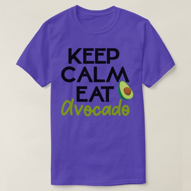 Behalt ruhig essen Avocado T-Shirt (Design vorne)