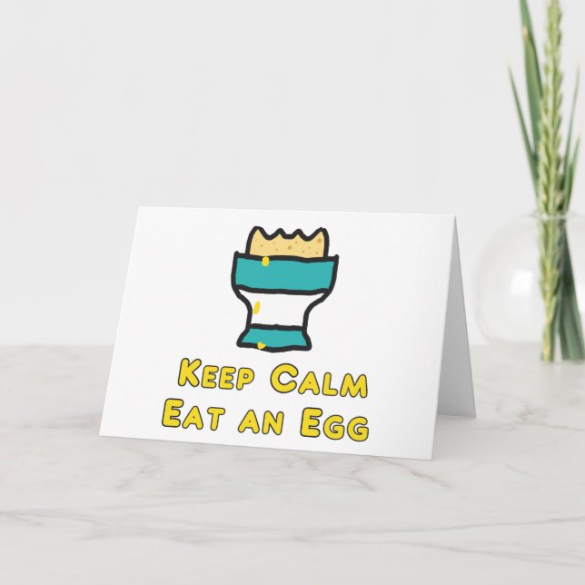 Behalt ruhig essen ein Ei Karte (Vorderseite)