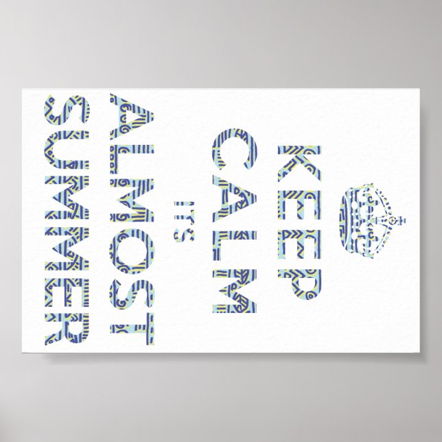 Behalt ruhig sein fast sommerliches Poster (Vorne)