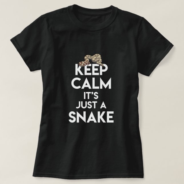 Behalt ruhig seine nur eine Schlange Cobra Python  T-Shirt (Design vorne)