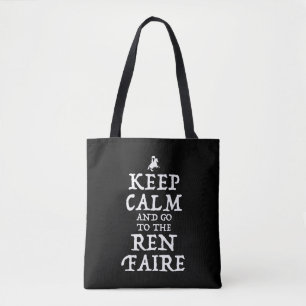 Behalt ruhig und geh zum Ren Faire