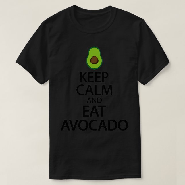 Behalt ruhig und iss avocado Classic TShirt (Design vorne)