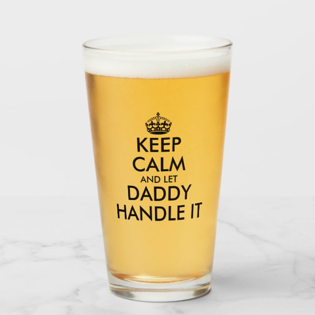 Behalt ruhig und lass Papa kümmern es Spaß Vaterta Glas (Vorne (Gefüllt))