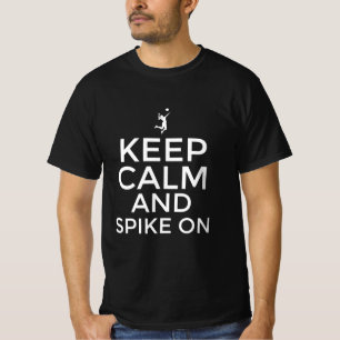Behalt ruhig und steig T-Shirt