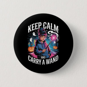 Behalt ruhig und trage ein Wand Teen Girl Hallowee Button