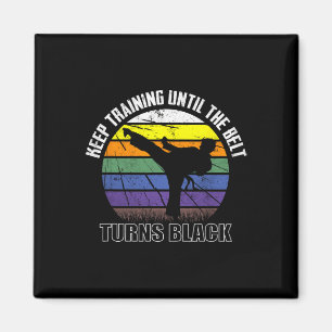 Behalt Training bis der Gürtel schwarze Karate sh Magnet