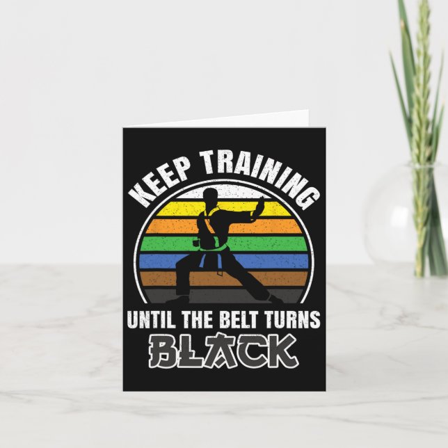 Behalt Training, bis der Gürtel sich schwarzen Fun Karte (Vorderseite)