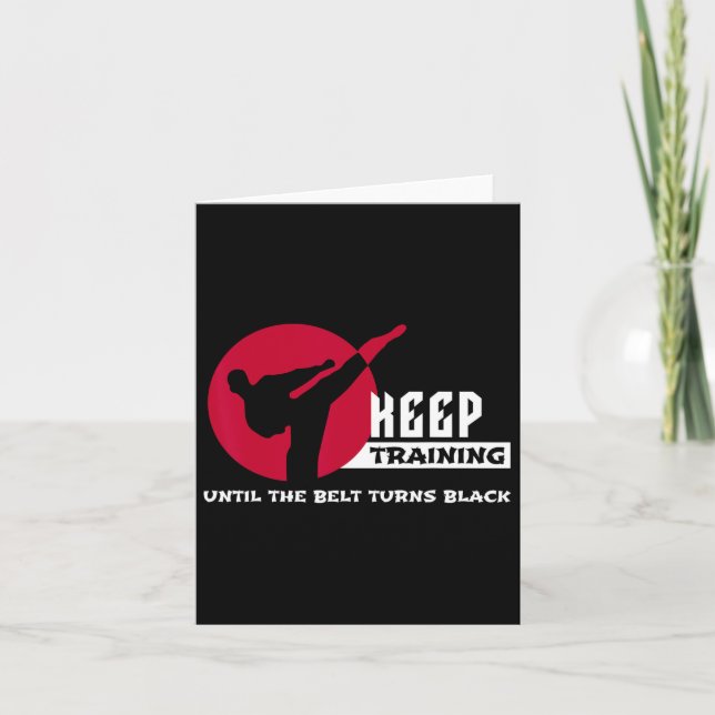 Behalt Training bis der Gürtel sich zum Schwarzen  Karte (Vorderseite)