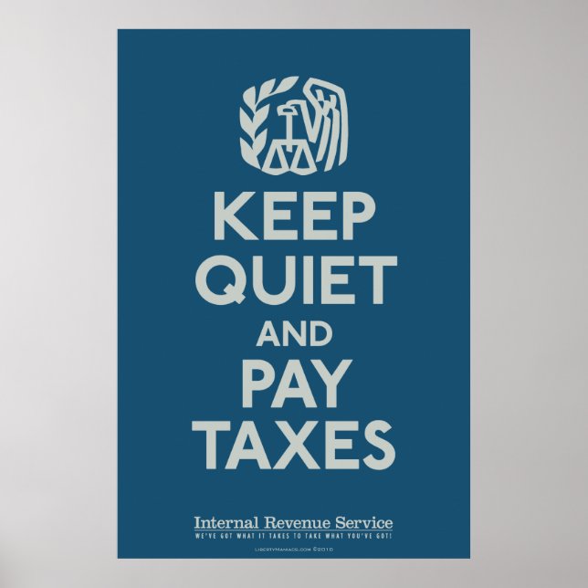 Behalt- und Pay-Taxes Print Poster (Vorne)