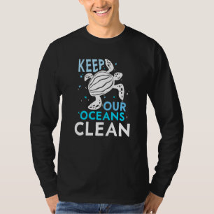 Behalt unsere Ozeane sauber Gerettet Schutz der Me T-Shirt