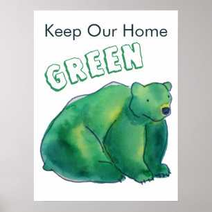 Behalt unseren Zuhause Green Round Bear Poster