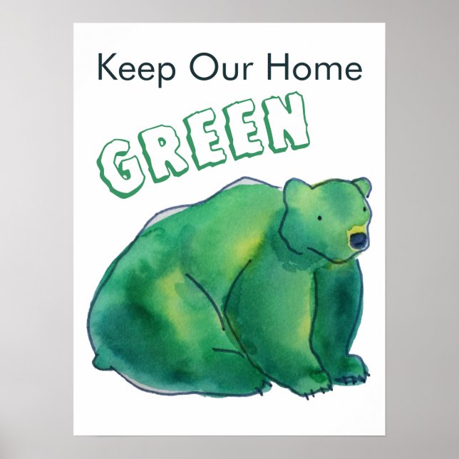 Behalt unseren Zuhause Green Round Bear Poster (Vorne)