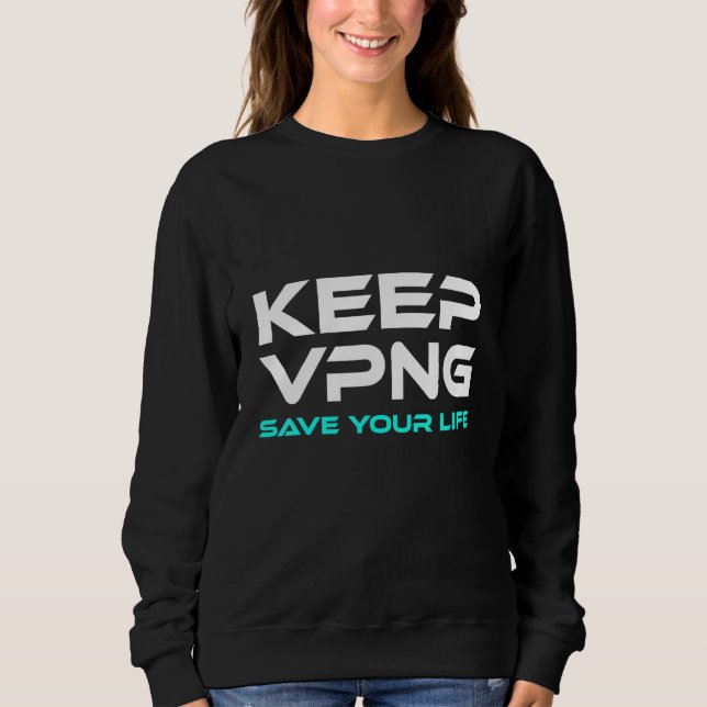 Behalt Vaping Retten Leben Dampfgarer E Zigarette  Sweatshirt (Vorderseite)