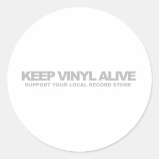 Behalt Vinyl Alive Runder Aufkleber