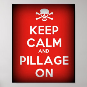 Behalt von Calm Pillage auf Pirate Poster