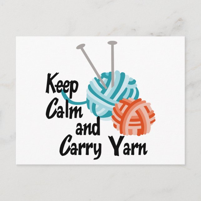 Behalt von Calm und Carry Yarn Postkarte (Vorderseite)