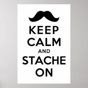Behalt von Calm und Stache On Poster