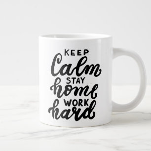Behalt von Ruhe Bleibe Zuhause-Arbeit schwer Jumbo-Tasse
