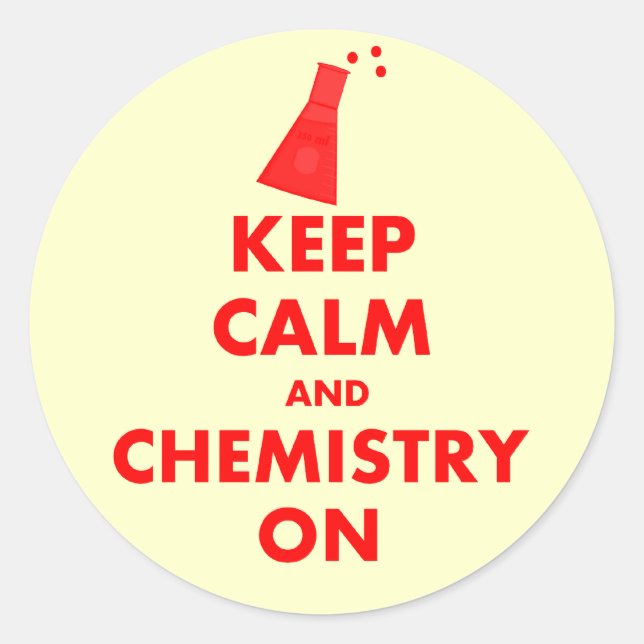 Behalt von Ruhe und Chemie auf Geschenken Runder Aufkleber (Vorderseite)