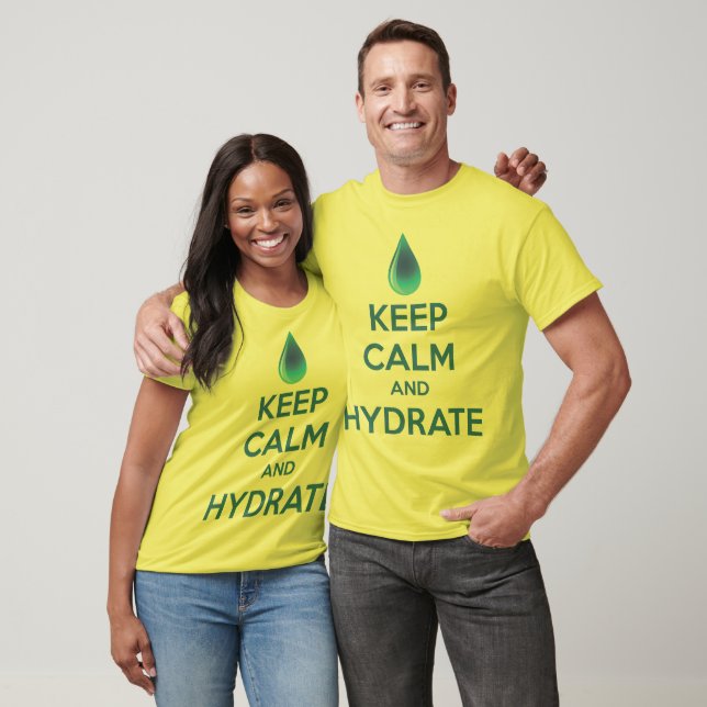 Behalt von Ruhe und Hydrat T-Shirt (Unisex)