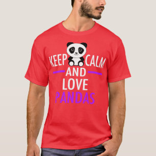 Behalt von Ruhe und Liebe Pandas T-Shirt