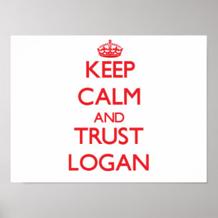 Behalt von Ruhe und TRUST Logan Poster