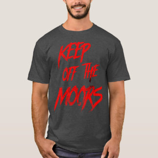 Behalt vor dem Moors An American Werewolf in Londo T-Shirt