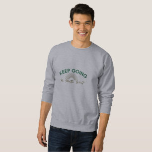 Behalt zu gehen, egal, was für ein grundlegender d sweatshirt