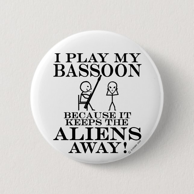 Behalte Außerirdischen Away Bassoon Button (Vorderseite)