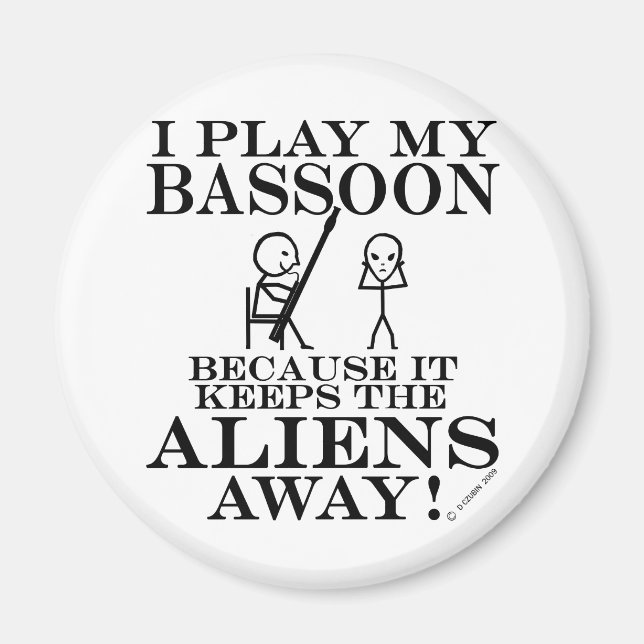Behalte Außerirdischen Away Bassoon Magnet (Vorne)