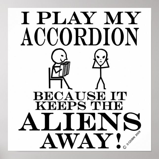Behalte Außerirdischen weg Accordion Poster (Vorne)