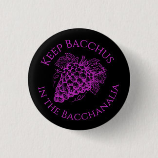 Behalte Bacchus im Bacchanalia-Kreis-Button Button