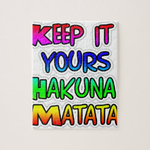 Behalte es dein Hakuna Matata Kunstdruck Puzzle