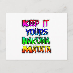 Behalte es dein Hakuna Matata Kunstprint Postkarte