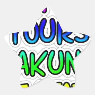 Behalte es dein Hakuna Matata Kunstprint Stern-Aufkleber