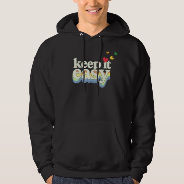 Behalte es einfach Retro Pride-Typografie-Design Hoodie (Vorderseite)