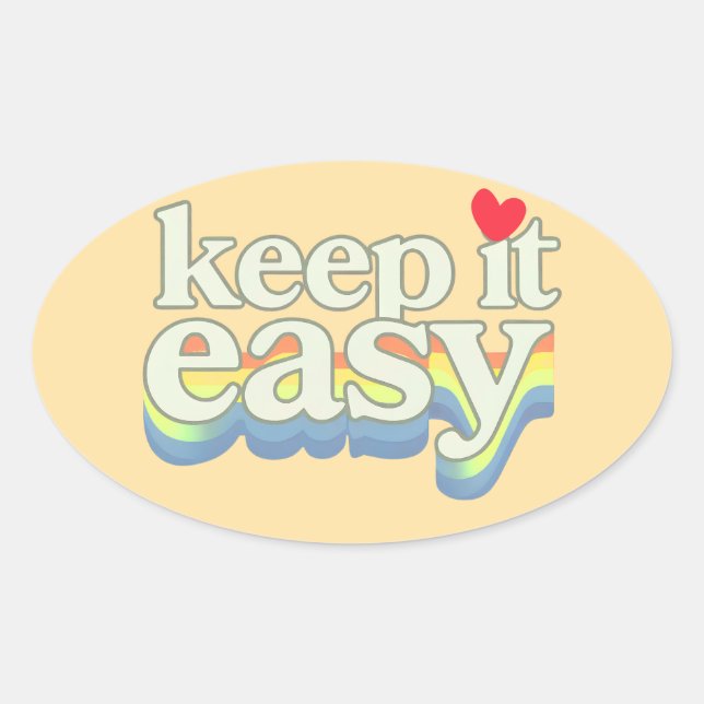 Behalte es einfach Retro Pride-Typografie-Design Ovaler Aufkleber (Vorderseite)
