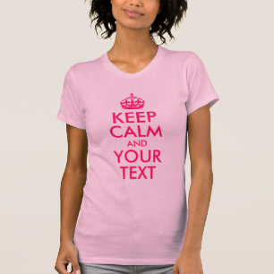 Behalte Ruhe und Text T-Shirt