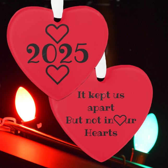 Behalten, aber nicht in unseren Herzen anpassbar Ornament (Von Creator hochgeladen)