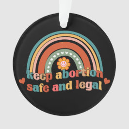 Behalten Abtreibung sicher und legal Ornament