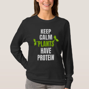 Behalten Calm-Pflanze haben Eiweiß für Vegane und T-Shirt