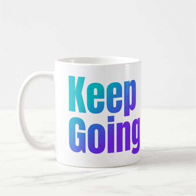 Behalten inspirierender Farbtext mit Individuelle  Kaffeetasse (Links)