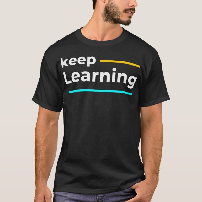 Behalten Lernen T-Shirt (Vorderseite)