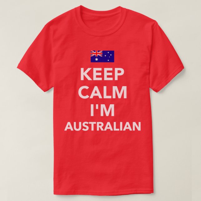 Behalten Ruhe Im australischen T-Shirt (Design vorne)