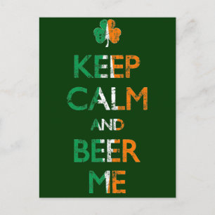 Behalten Ruhe und Bier Me St Patrick's Day Postkarte
