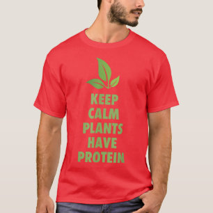Behalten ruhige Pflanze haben Eiweißspülung Vegan  T-Shirt